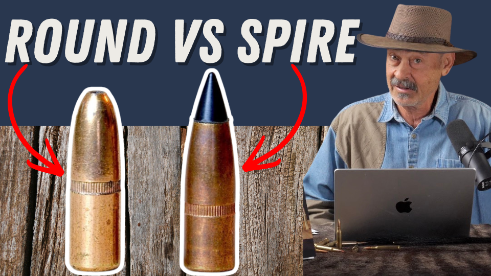 Round Nose vs. Spire Point: Which ONE Actually Hits Harder? Eps. 493