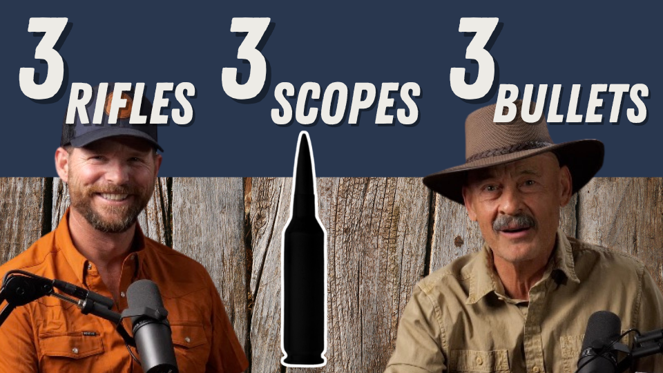 The Three Rifles You Need for the Rest of Your Life! Eps. 513