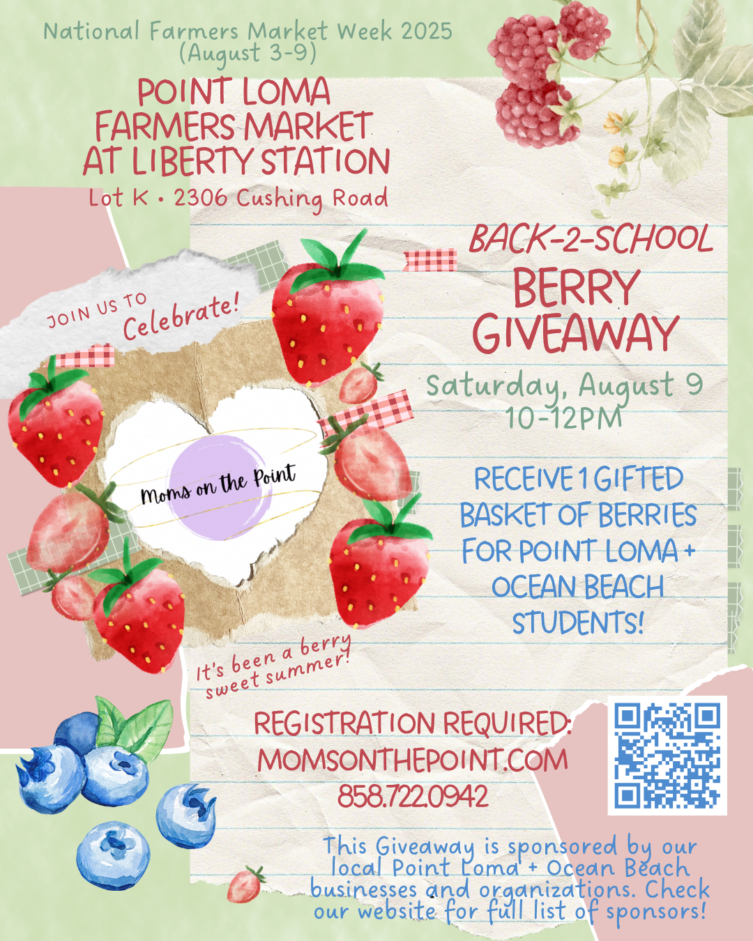 Back-2-School Berry Giveaway at the Point Loma Farmers Market at Liberty Station