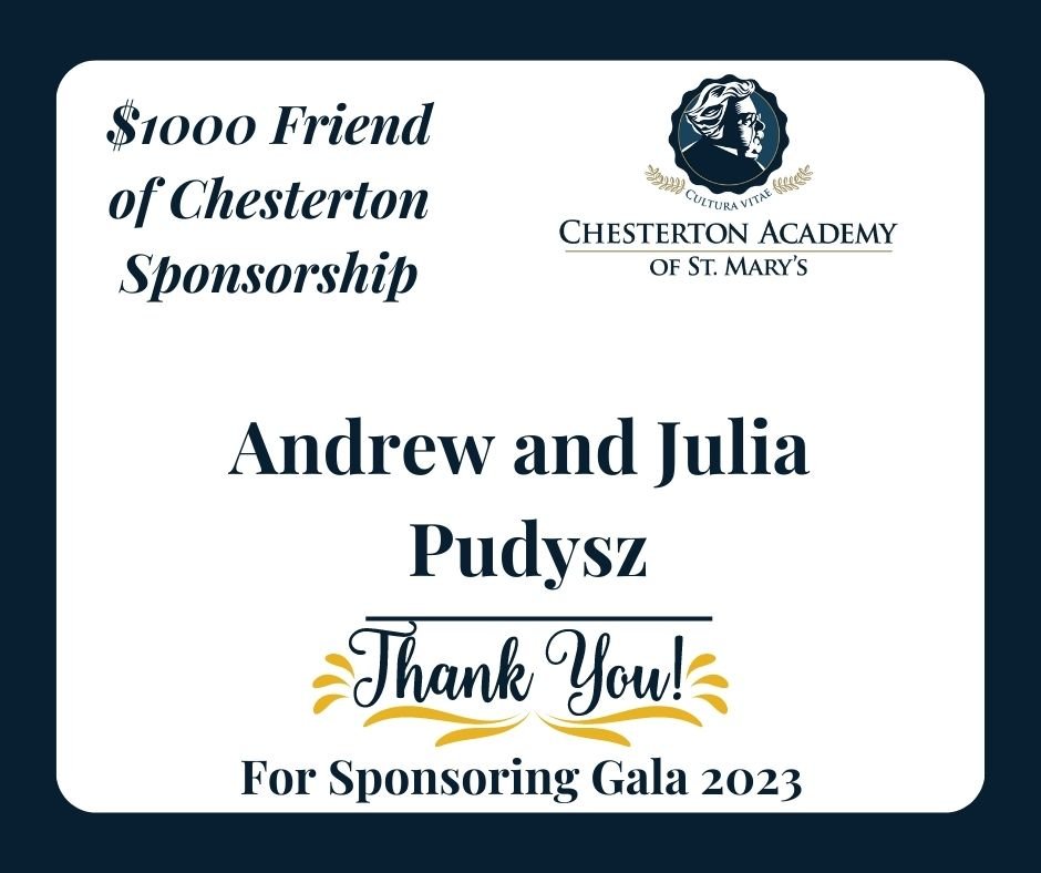 Thank For Sponsoring Gala 2023 Friend of Chesterton Sponsorship  Andrew Pudysz.jpg
