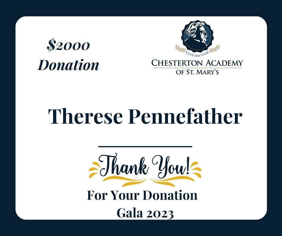 Copy of Thank For Sponsoring Gala 2023 Friend of Chesterton Sponsorship Therese Pennefather.jpg