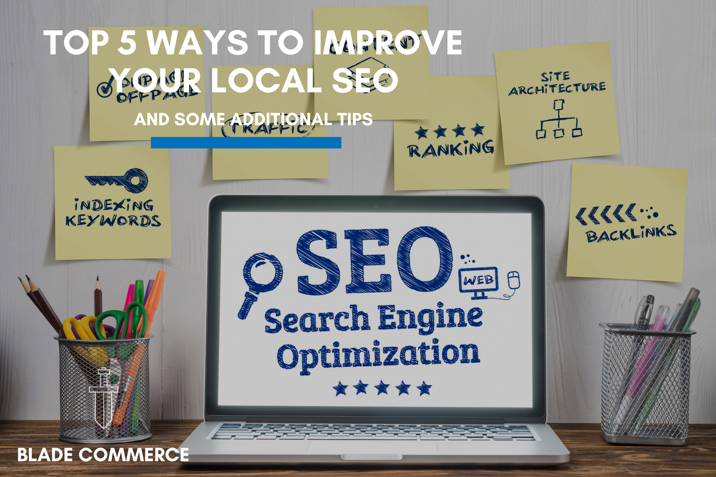 Top 5 Ways To Improve Local SEO