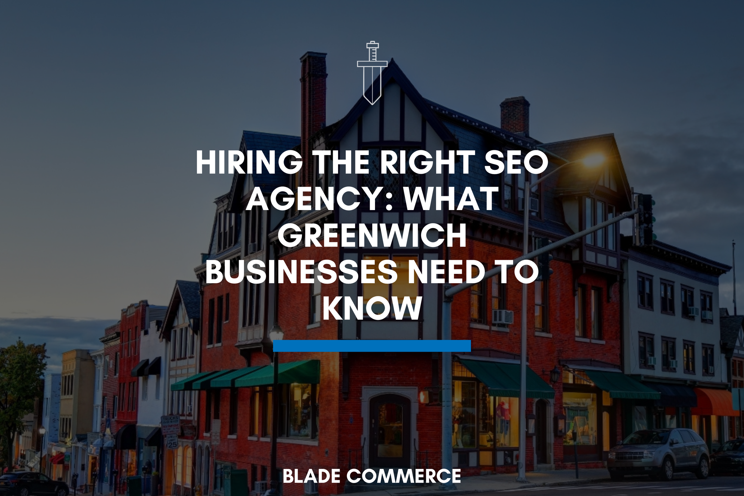 Hiring the Right SEO Agency: What Greenwich Businesses Need to Know