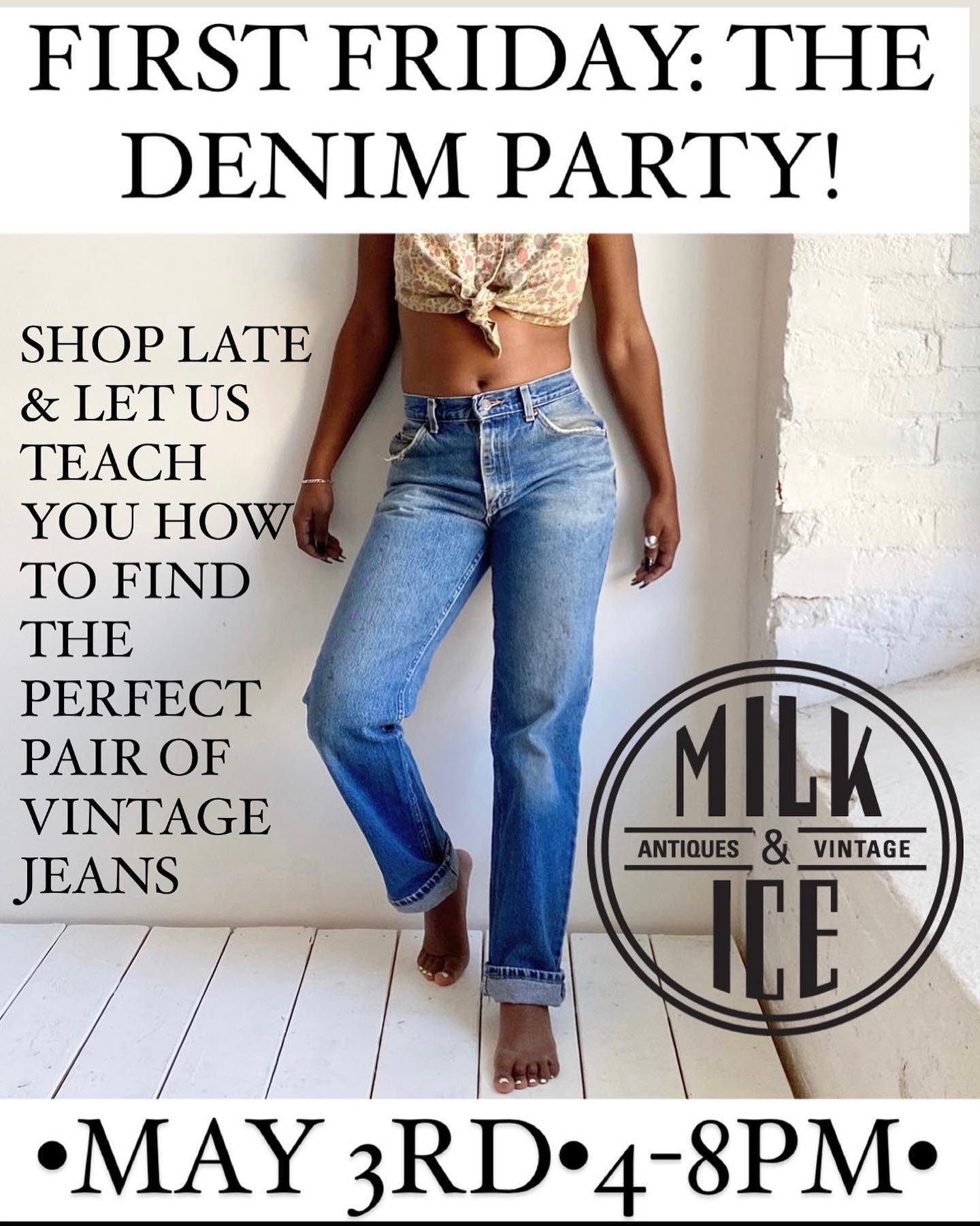 We&rsquo;re having a FIRST FRIDAY DENIM PARTY TOMORROW! Complimentary beer &amp; wine from 4-8pm while you shop our huge selection of top notch vintage jeans in an array of eras, styles &amp; sizes. Let us show you some tips &amp; tricks on how to fi