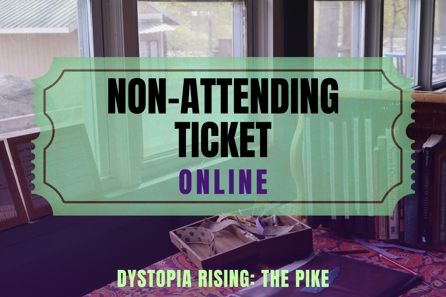 Online Event Non-Attending Ticket (Non Refundable)