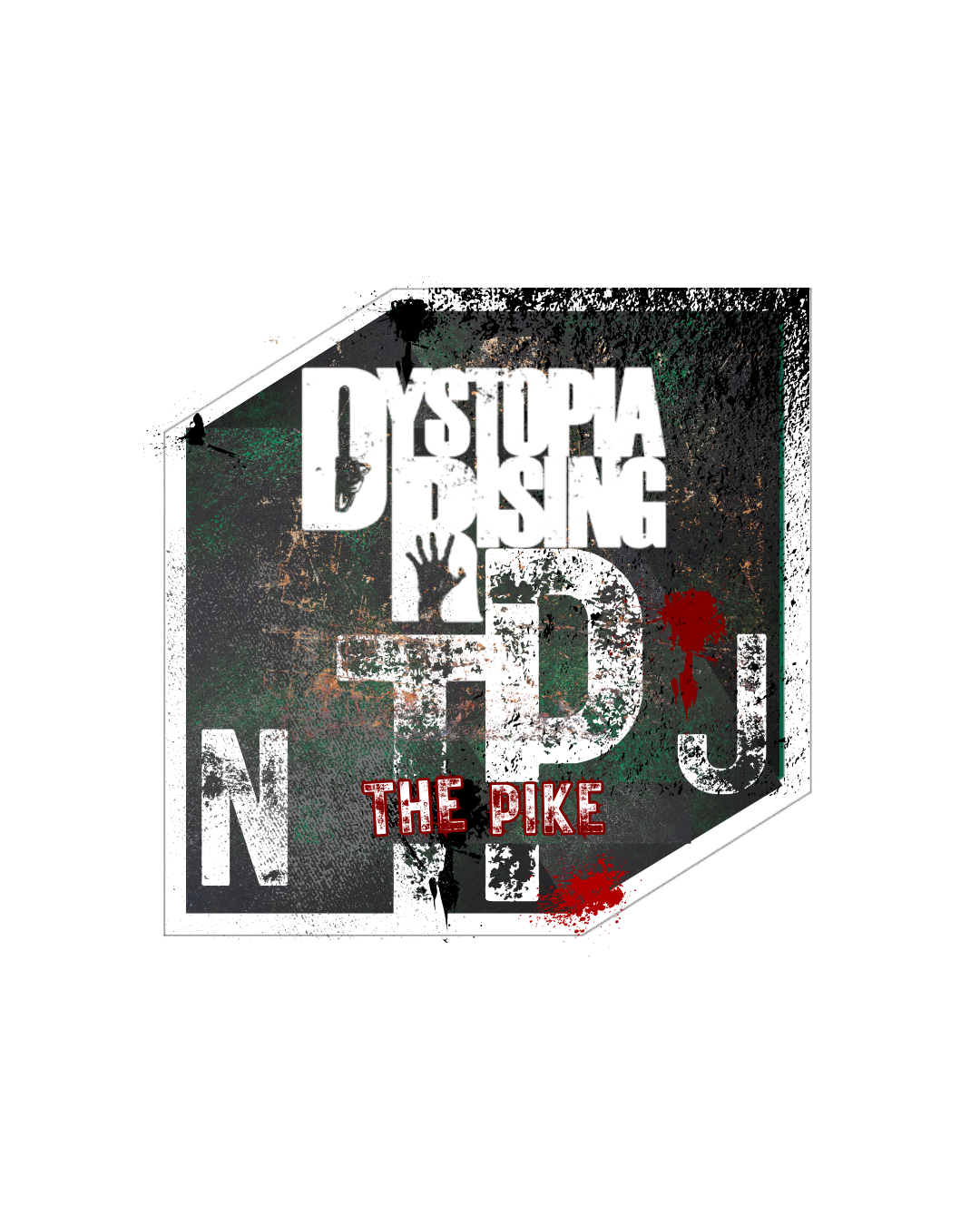 Dystopia Rising: The Pike