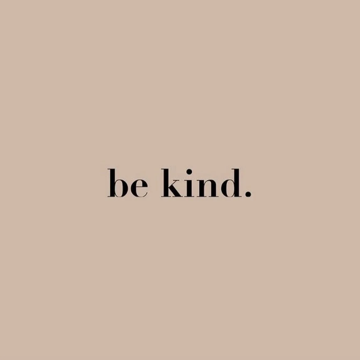 be kind and do a random act of kindness this week!