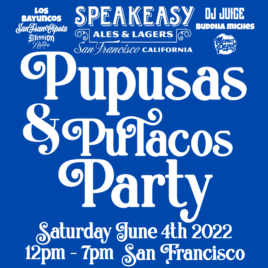 Pupusas & PuTacos Party