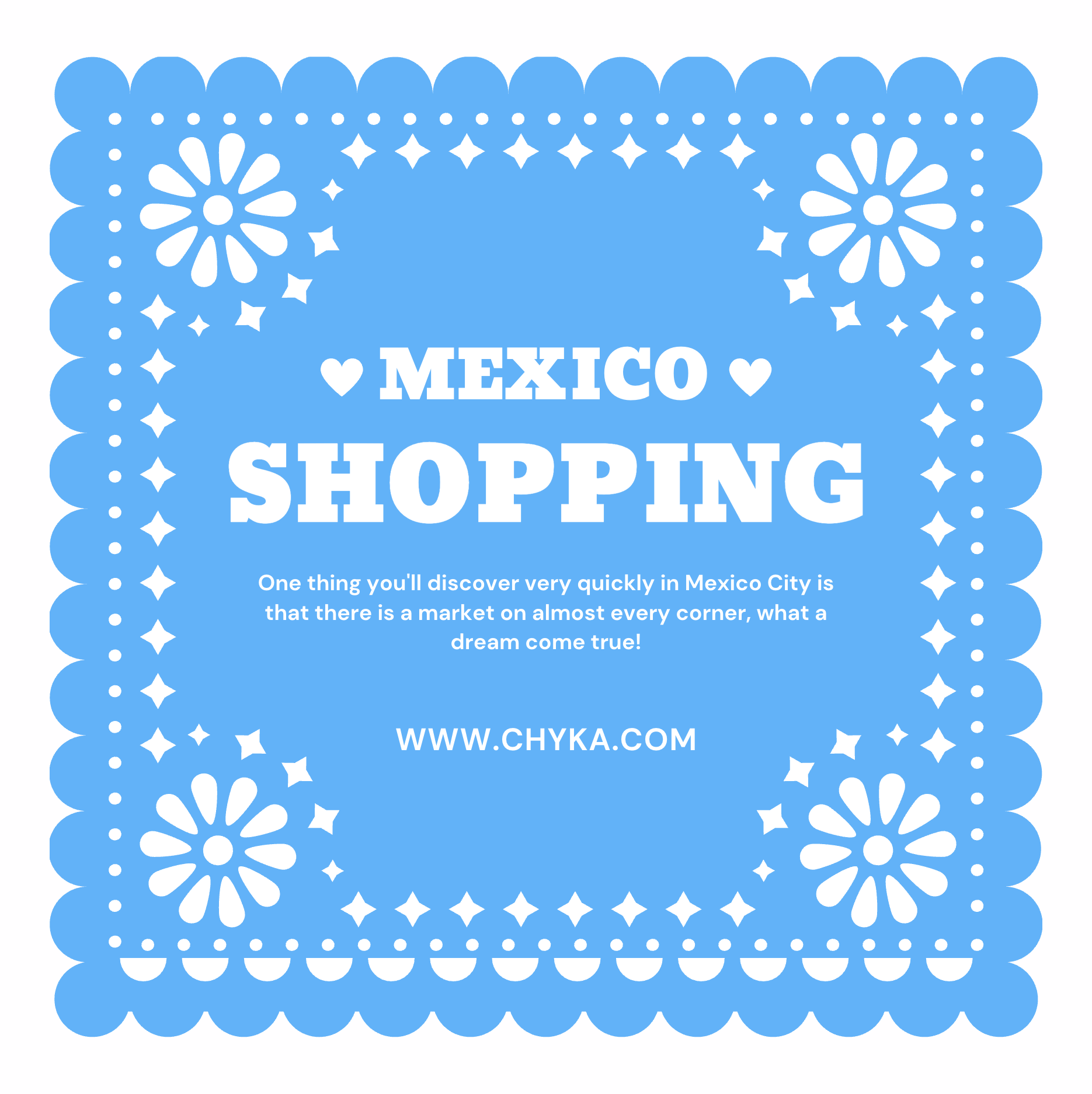 Mexico, Let's Go Shopping!