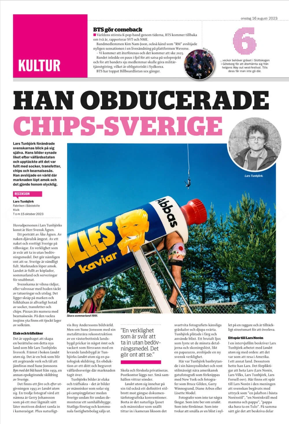 Recension. Han obducerade chipssverige