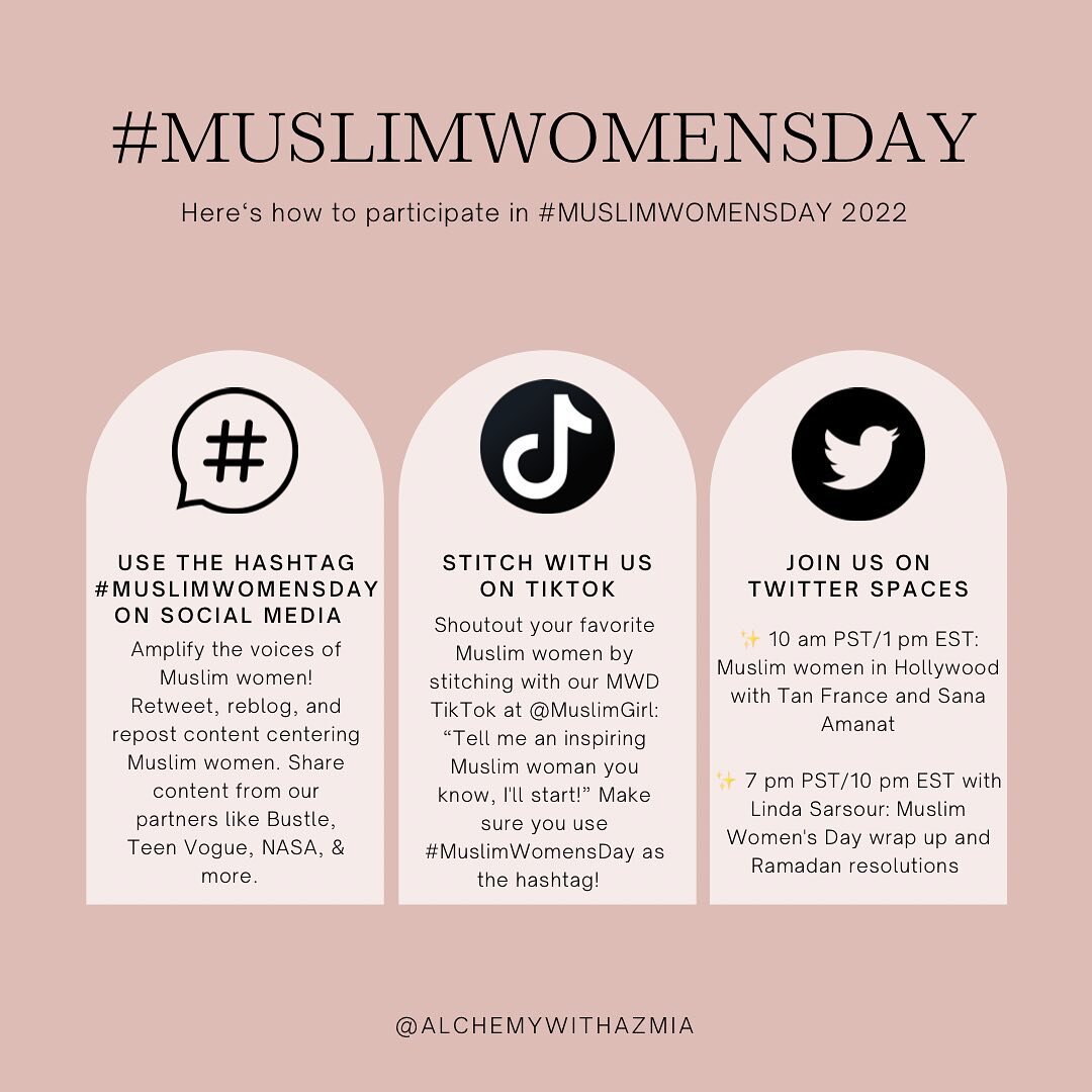 Here&rsquo;s how to participate in #MuslimWomensDay! And no, you don&rsquo;t need to be Muslim to participate.  Celebrate the Muslim women you know by participating and celebrating them! 🤗💕✨

1. Join us on social media using the hashtag #MuslimWome