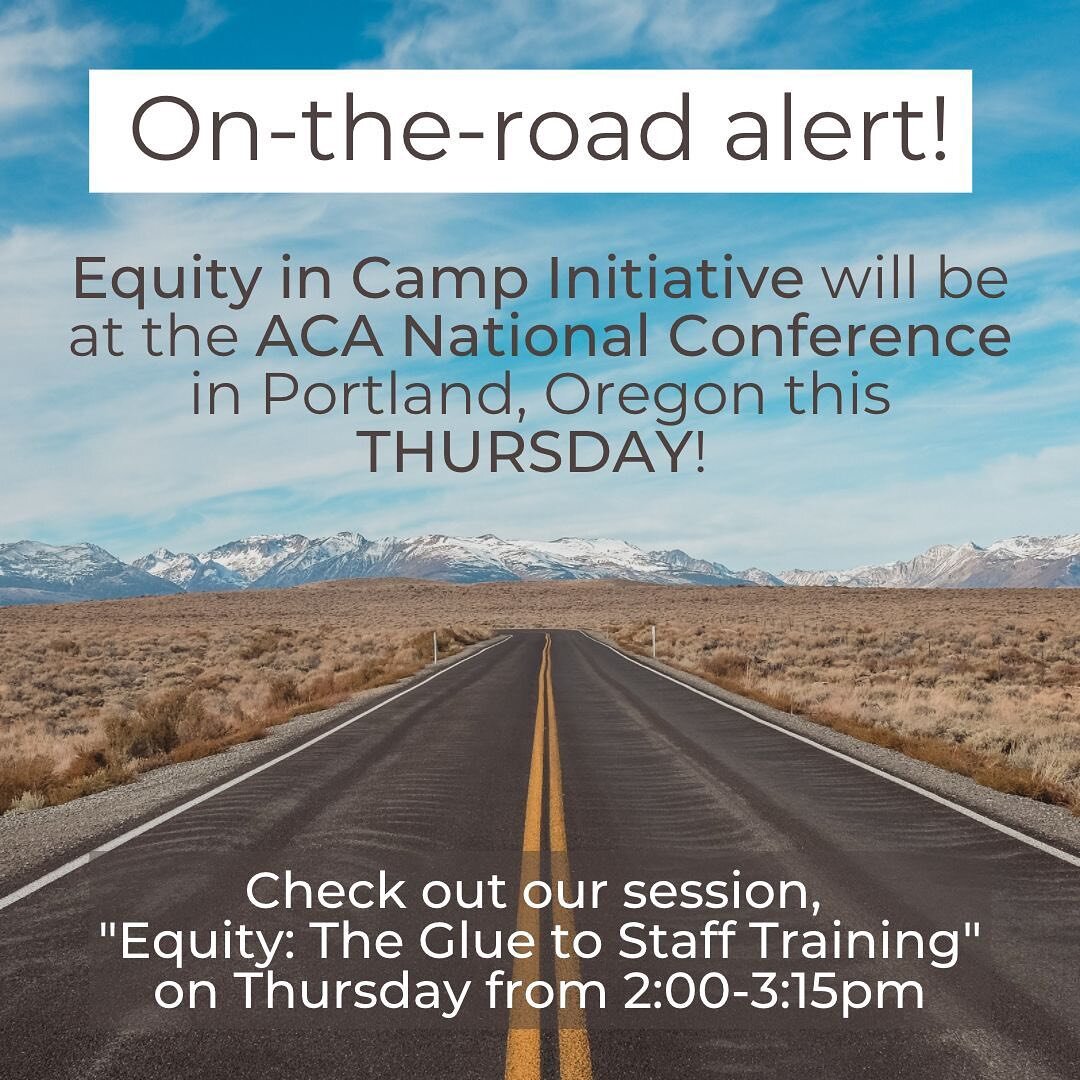 Hey friends! We will be at the ACA National Conference THIS THURSDAY speaking about how to center equity practices throughout your entire Staff Training! Come see us from 2:00-3:15pm at &ldquo;Equity: The Glue to Staff Training&rdquo; 
ALSO if you wa