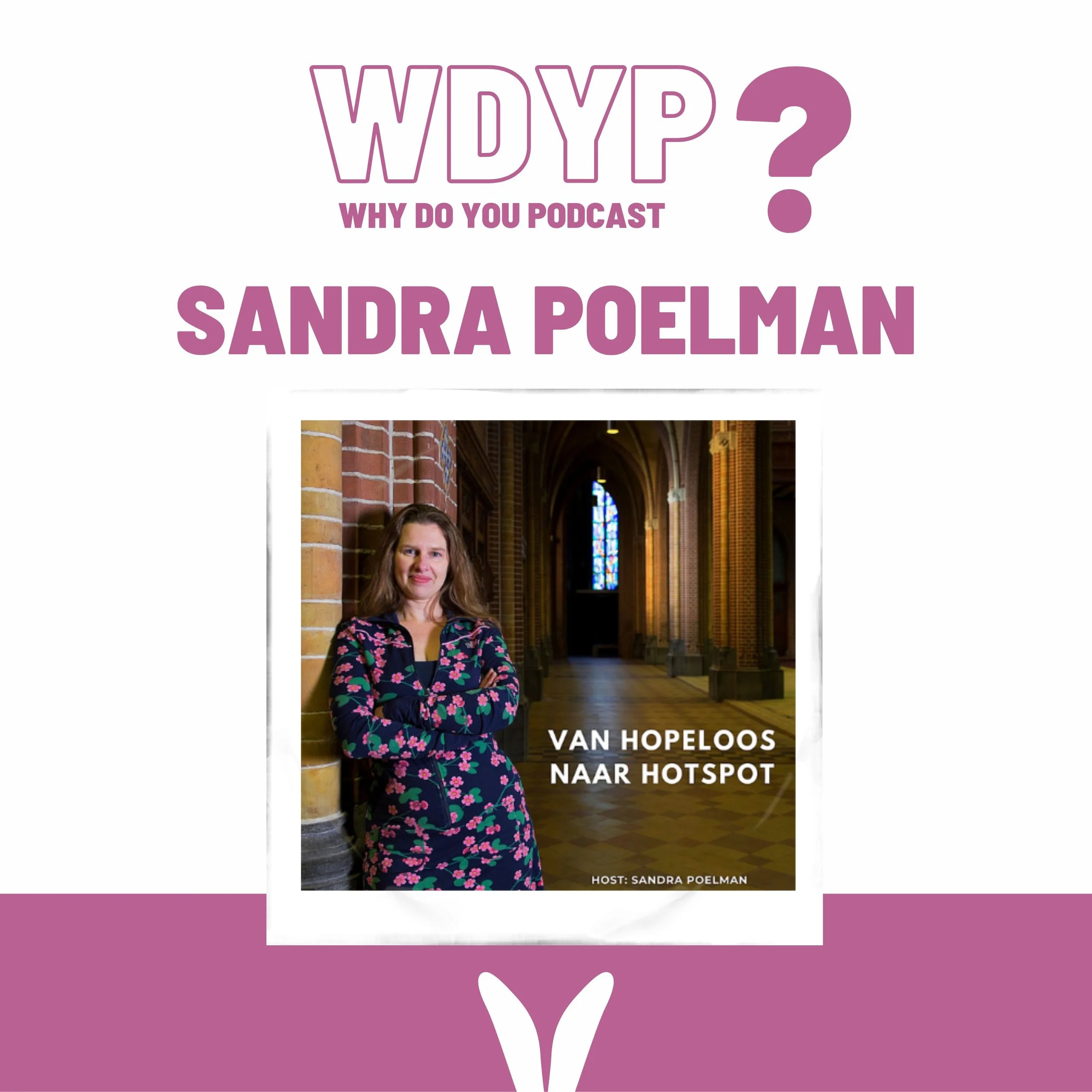 173. Sandra Poelman - Van hopeloos naar hotspot