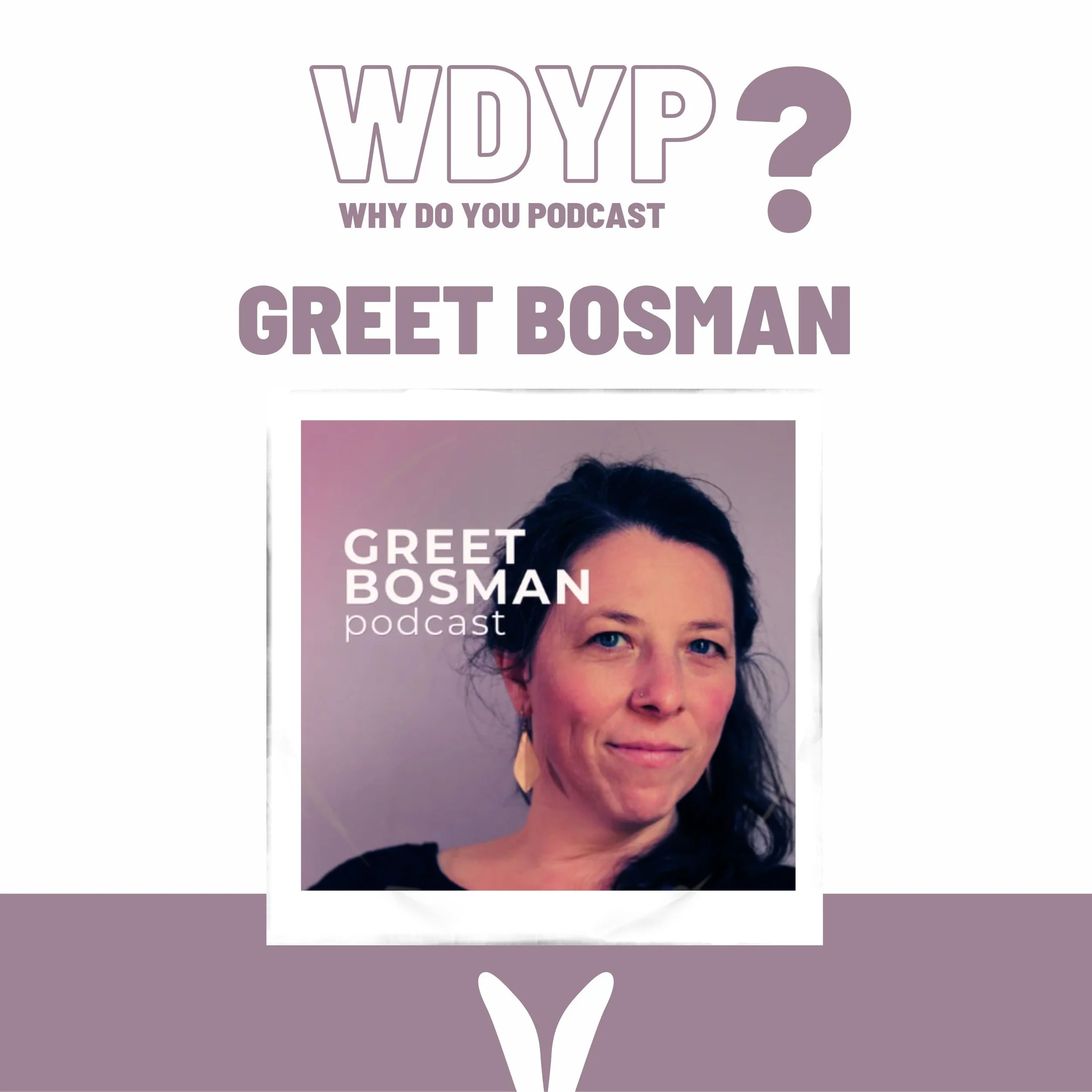 205. Greet Bosman - Greet Bosman Podcast 