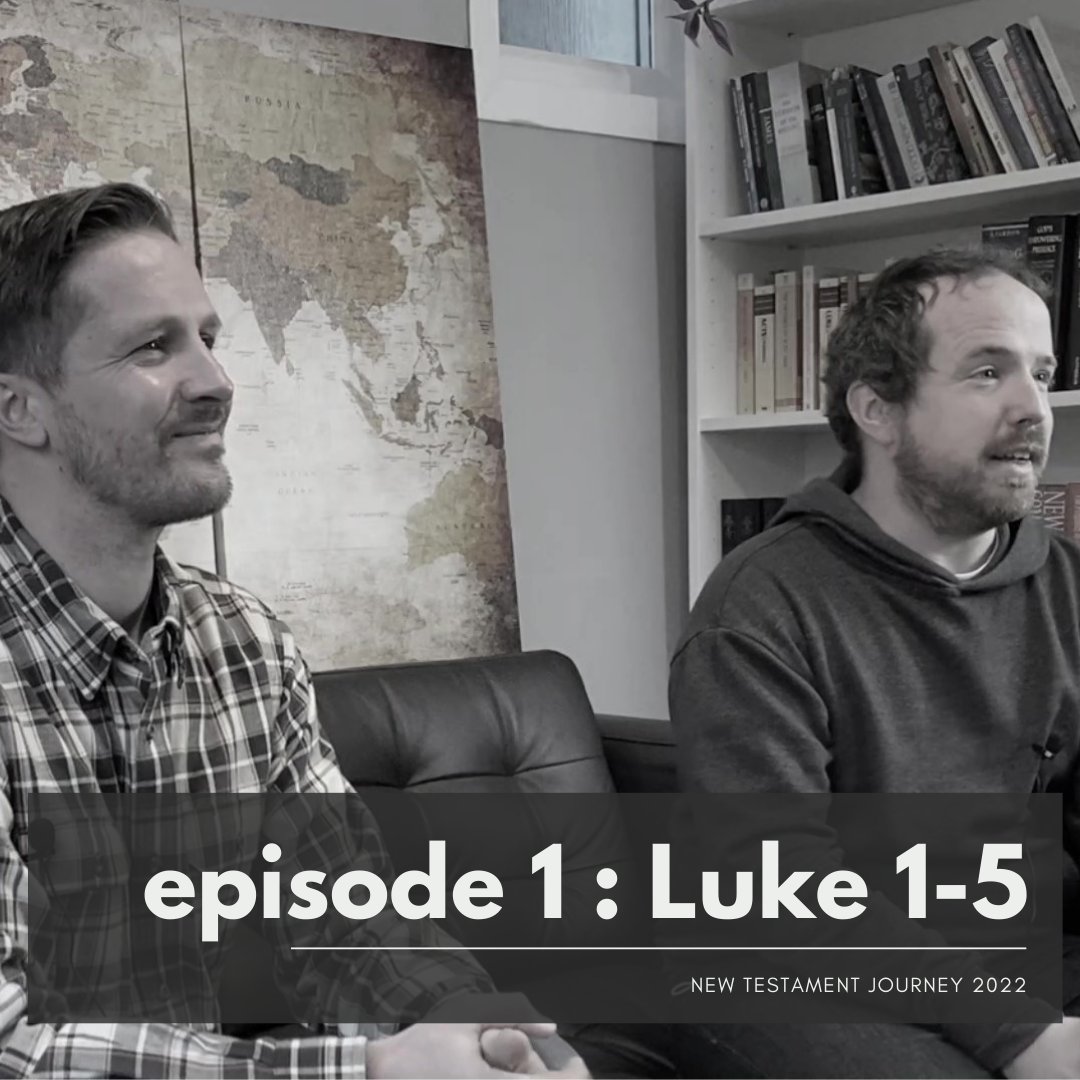 Sunday 9th January - NTJ Episode One - Luke 1-5