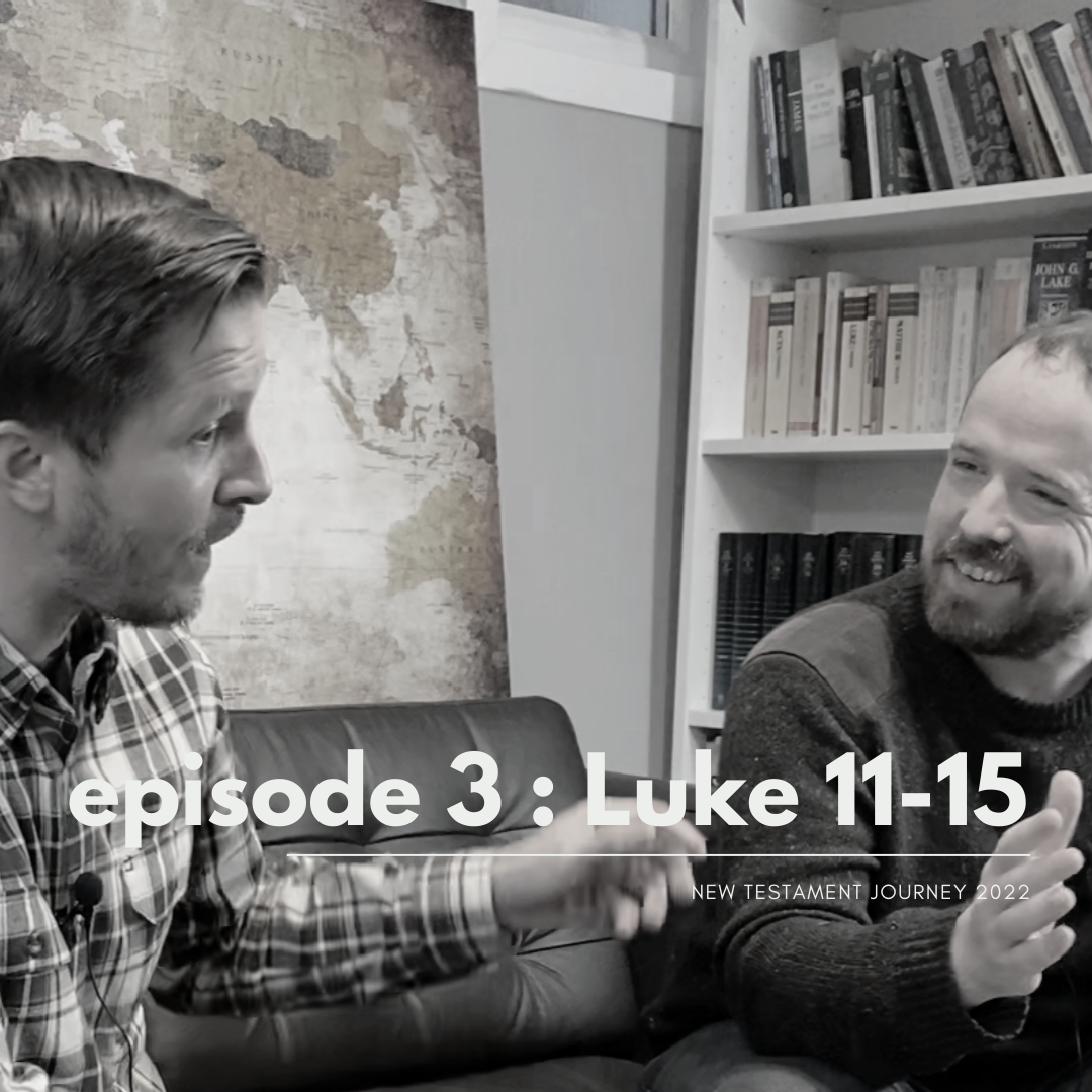 Sunday 23rd January - NTJ Episode Three - Luke 11-15