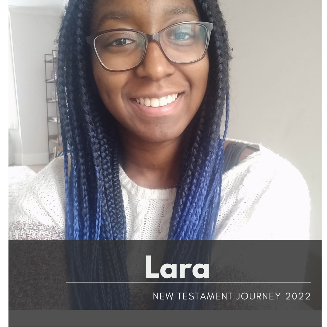 Lara's New Testament Journey
