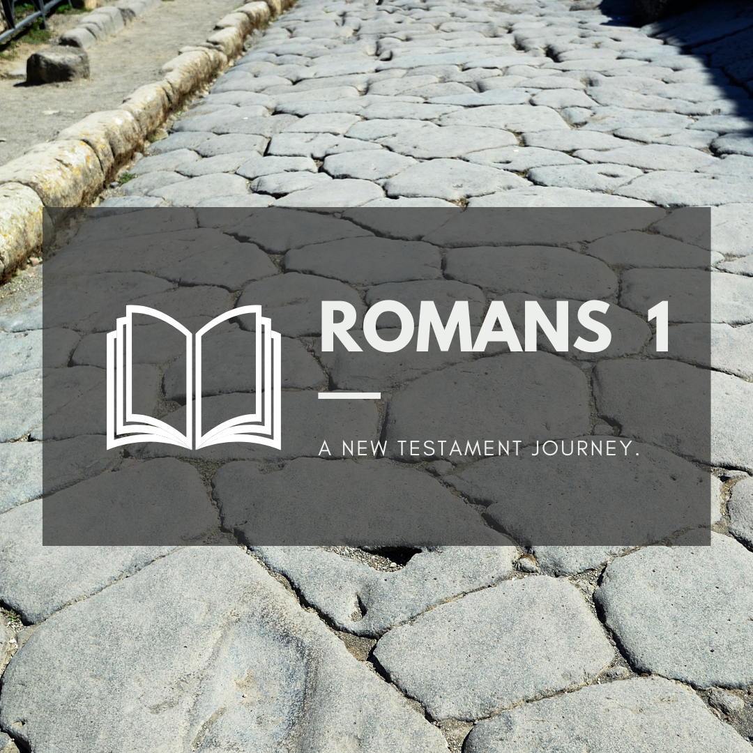 Wednesday 27th April - Romans 1