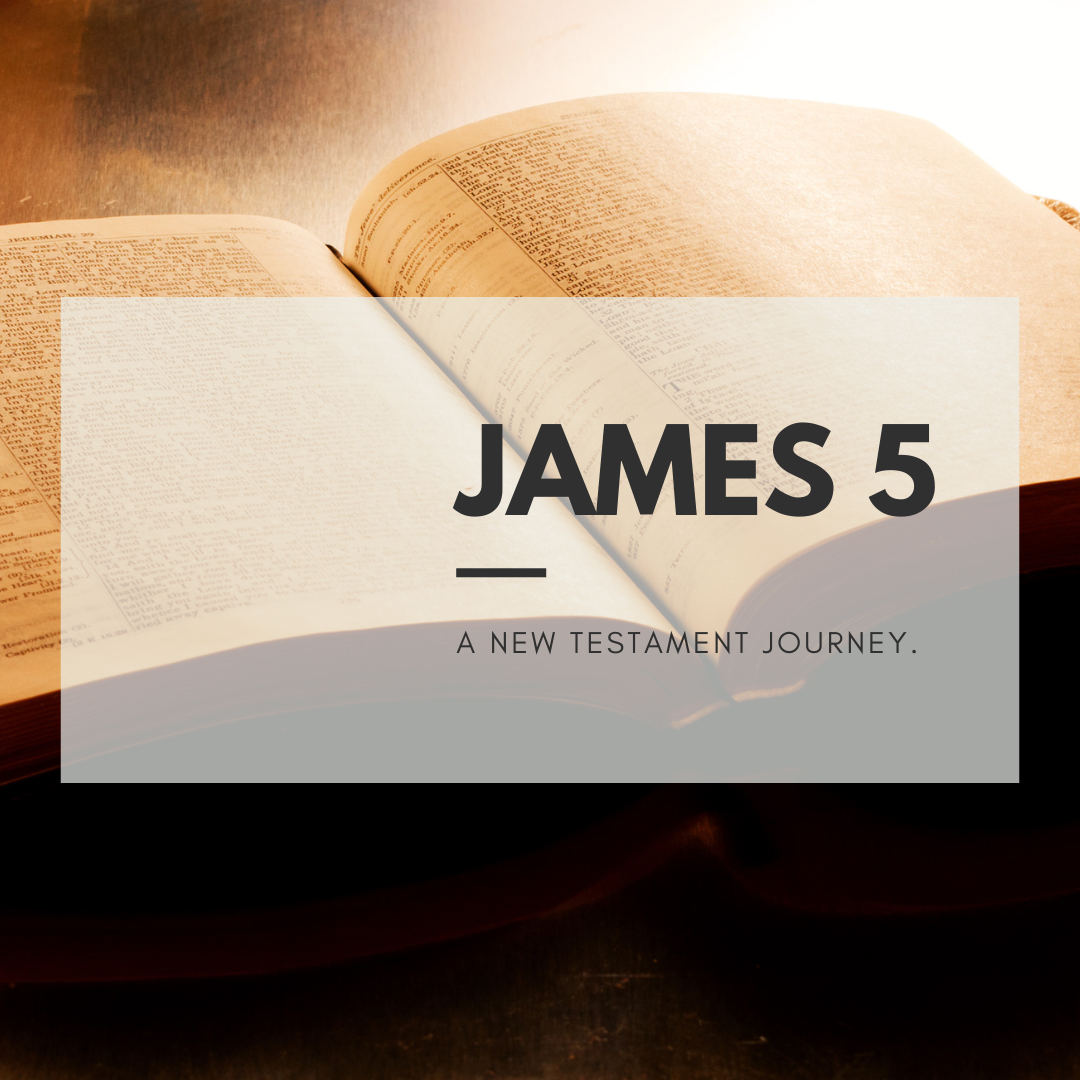 Monday 10th October - James 5
