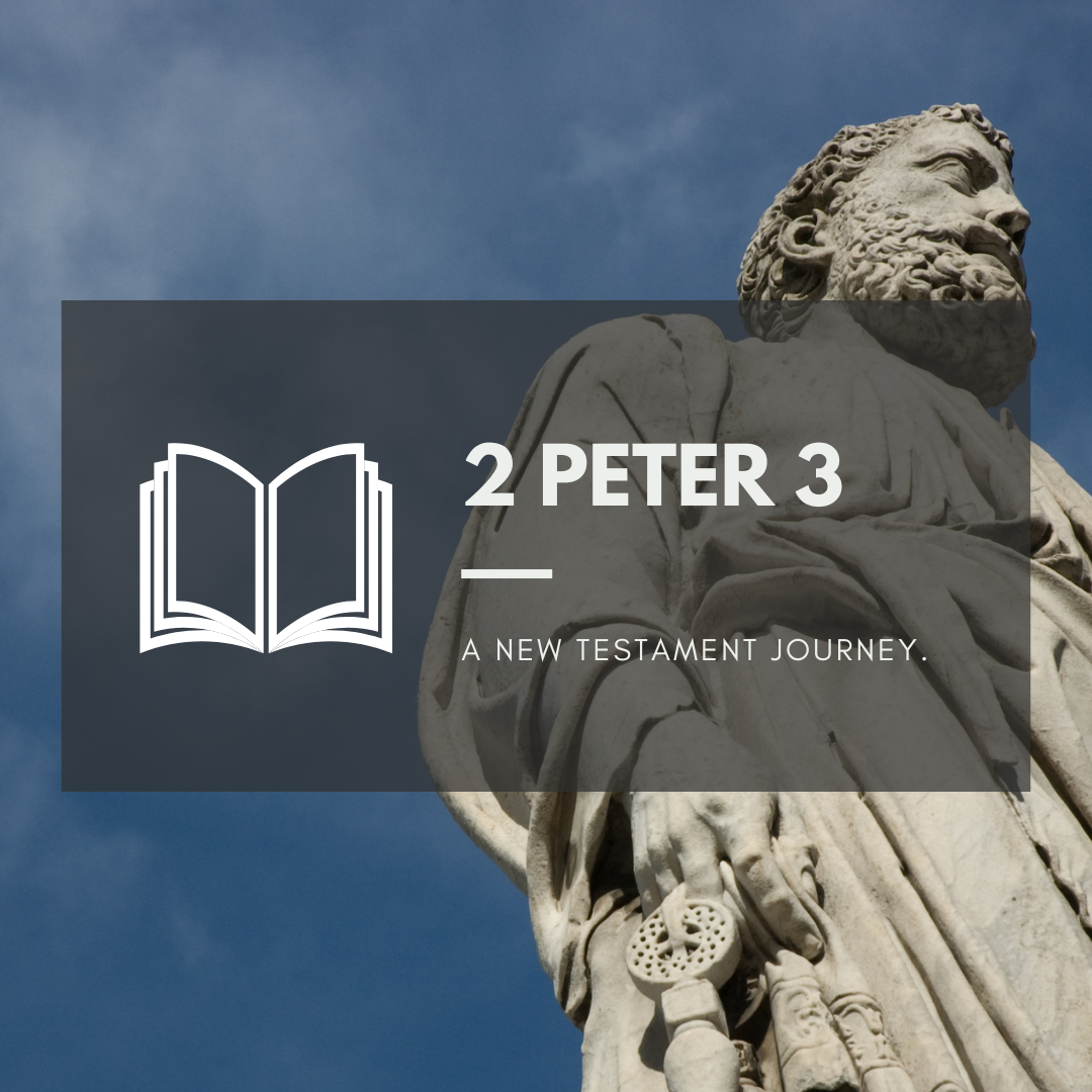Thursday 20th October - 2 Peter 3