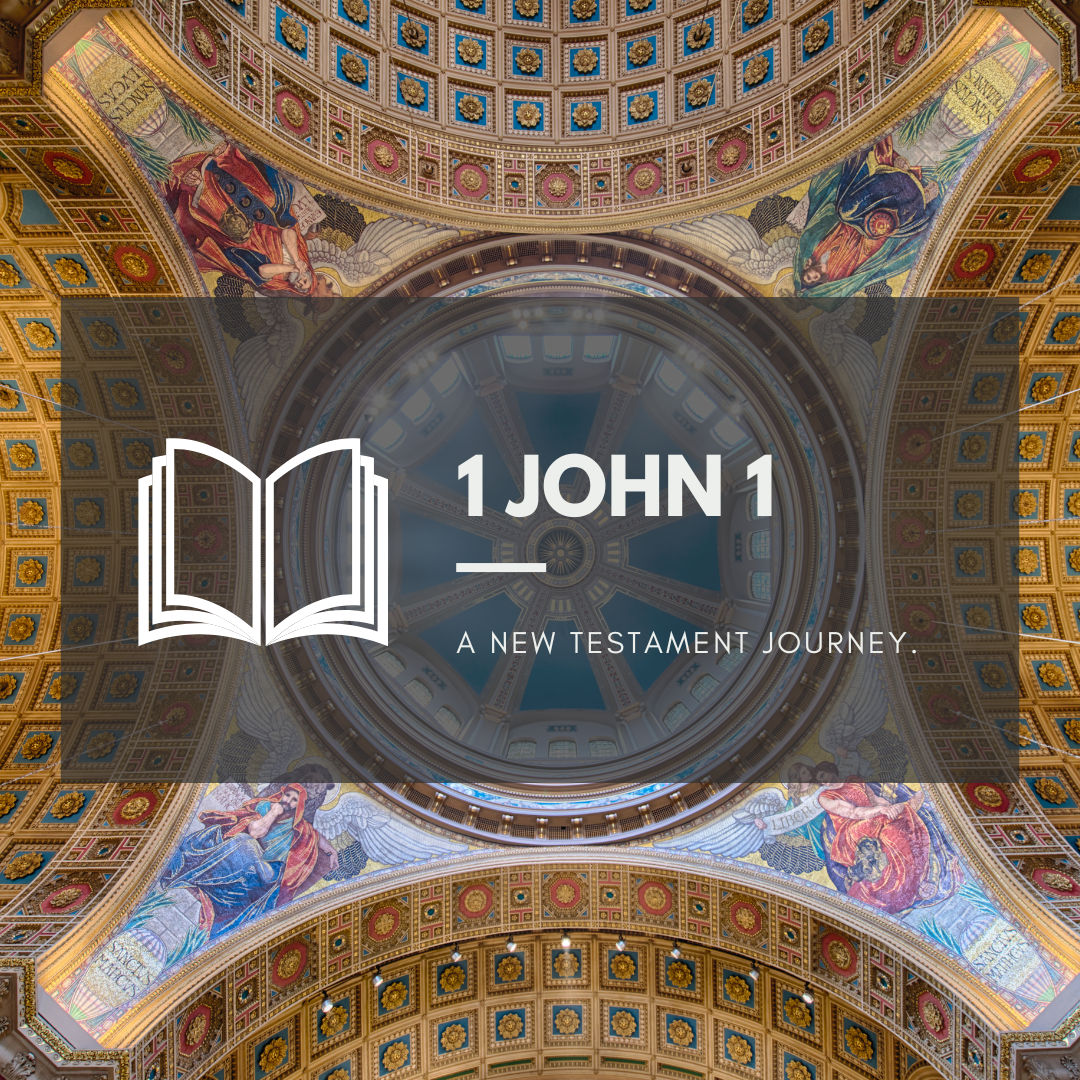 Monday 21st November - 1 John 1