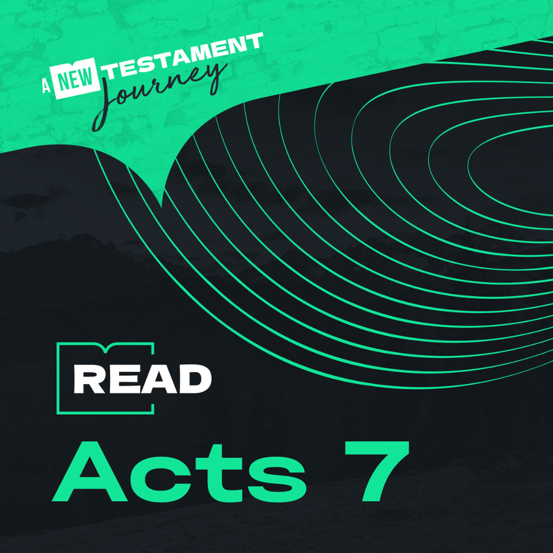 Monday 13th February - Acts 7 