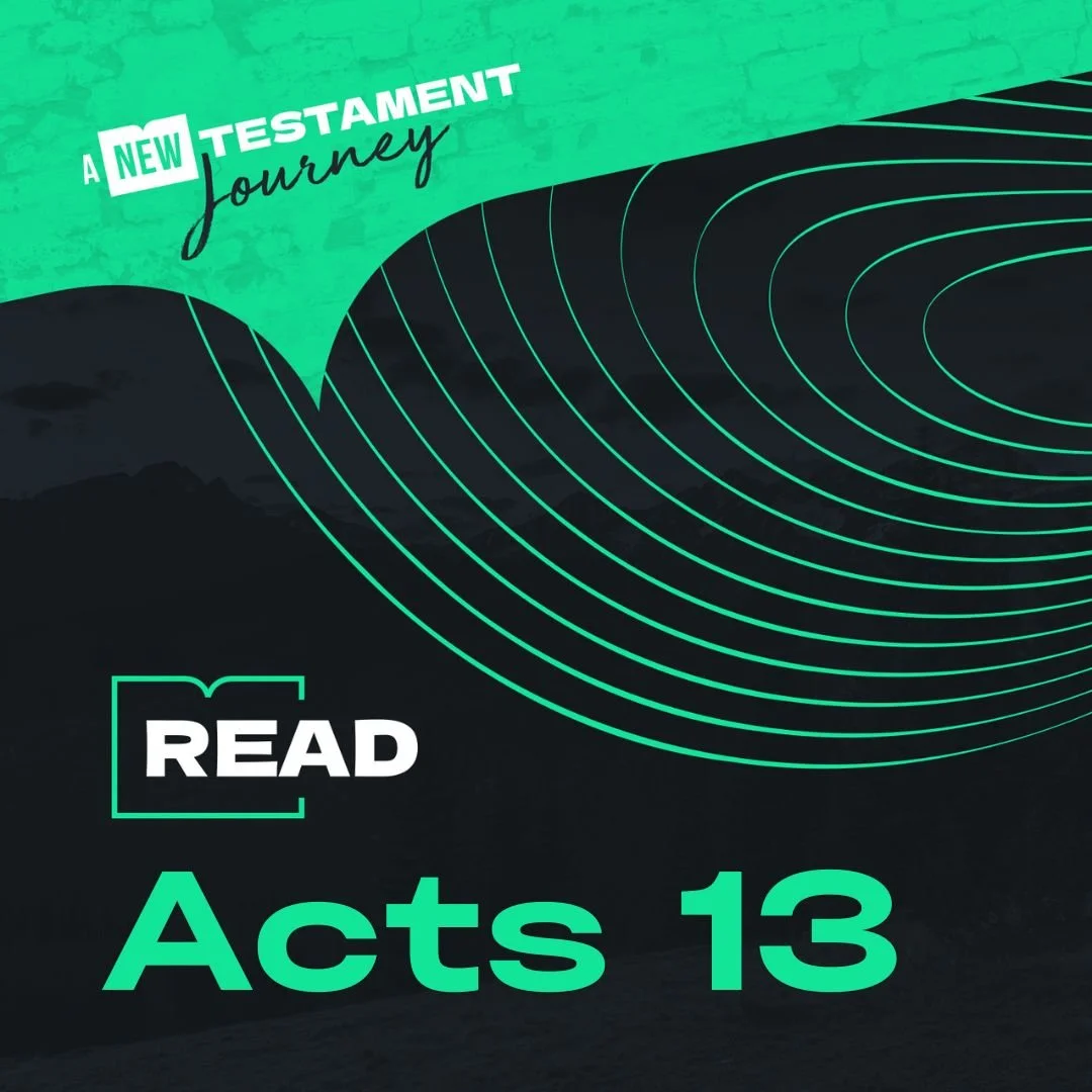 Tuesday 21st February - Acts 13 
