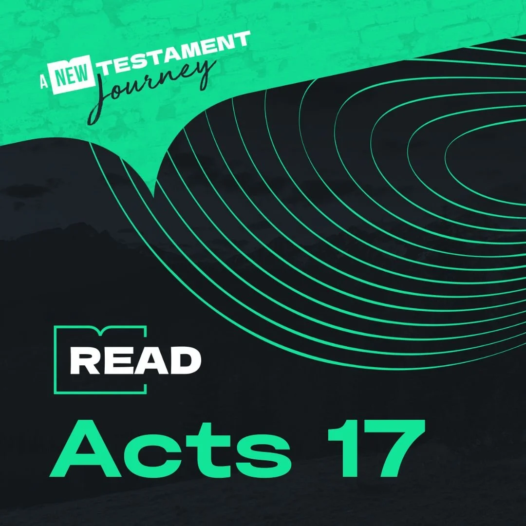 Monday 27th February - Acts 17 