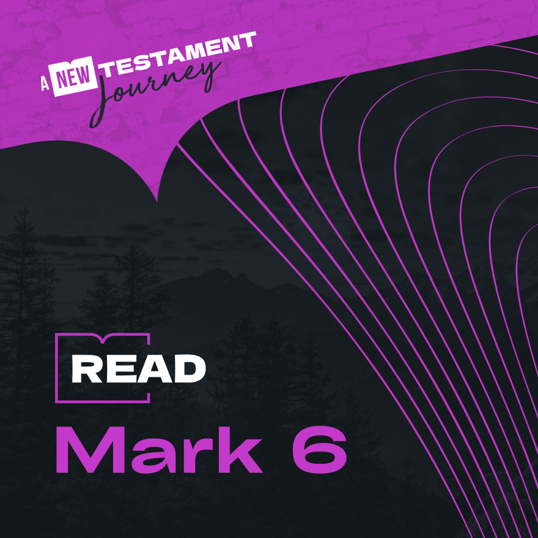 Tuesday 11th April - Mark 6 