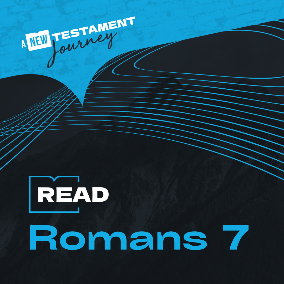 Thursday 4th May - Romans 7