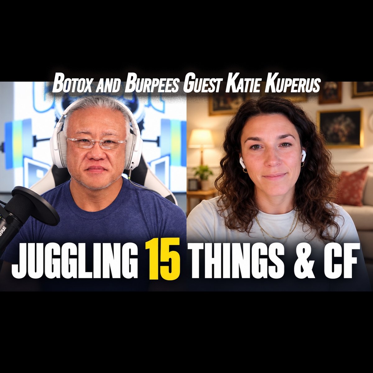 S06E136 BISON 15 - How to Juggle 15 Things at the Same Time Plus CrossFit - Katie Kuperus