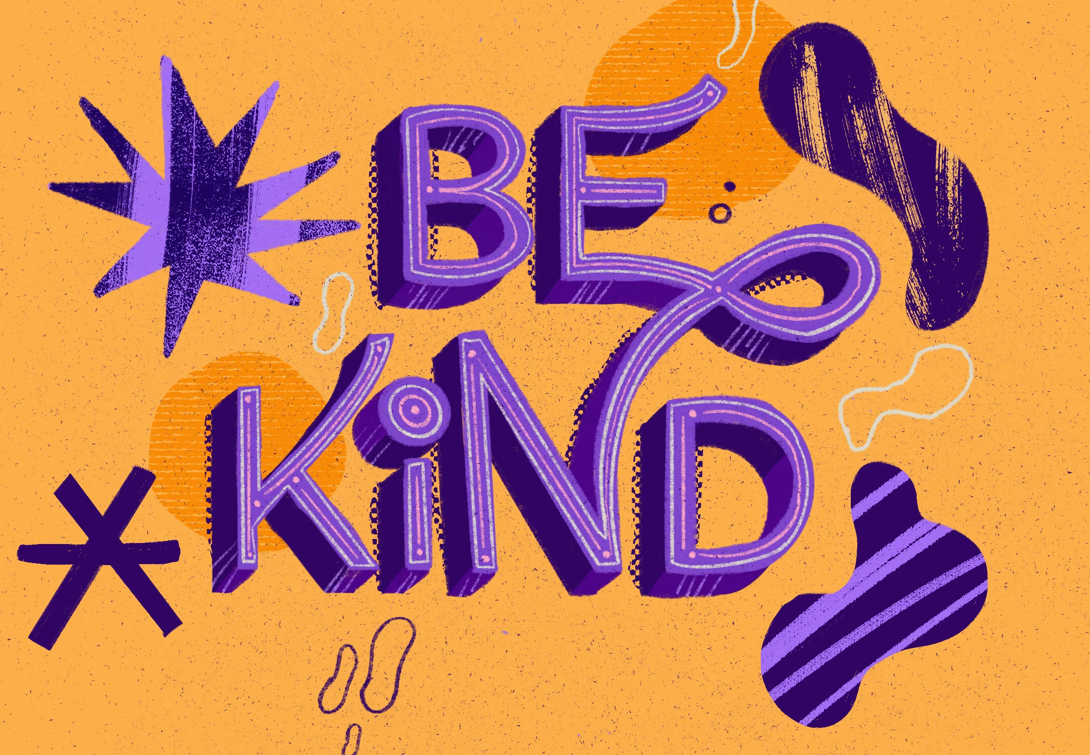 Be kind