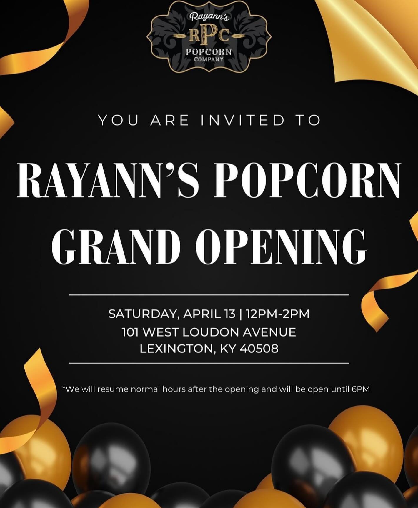 Join us for Rayann's Popcorn Grand Opening on Saturday, April 13th!! 🍿

This is their first-ever storefront and a great way to spend your Saturday with friends and family!