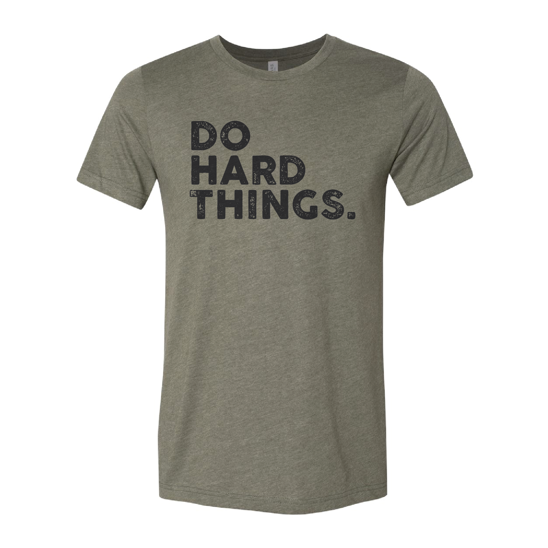 Do Hard Things_v2_Heather Military Green.png
