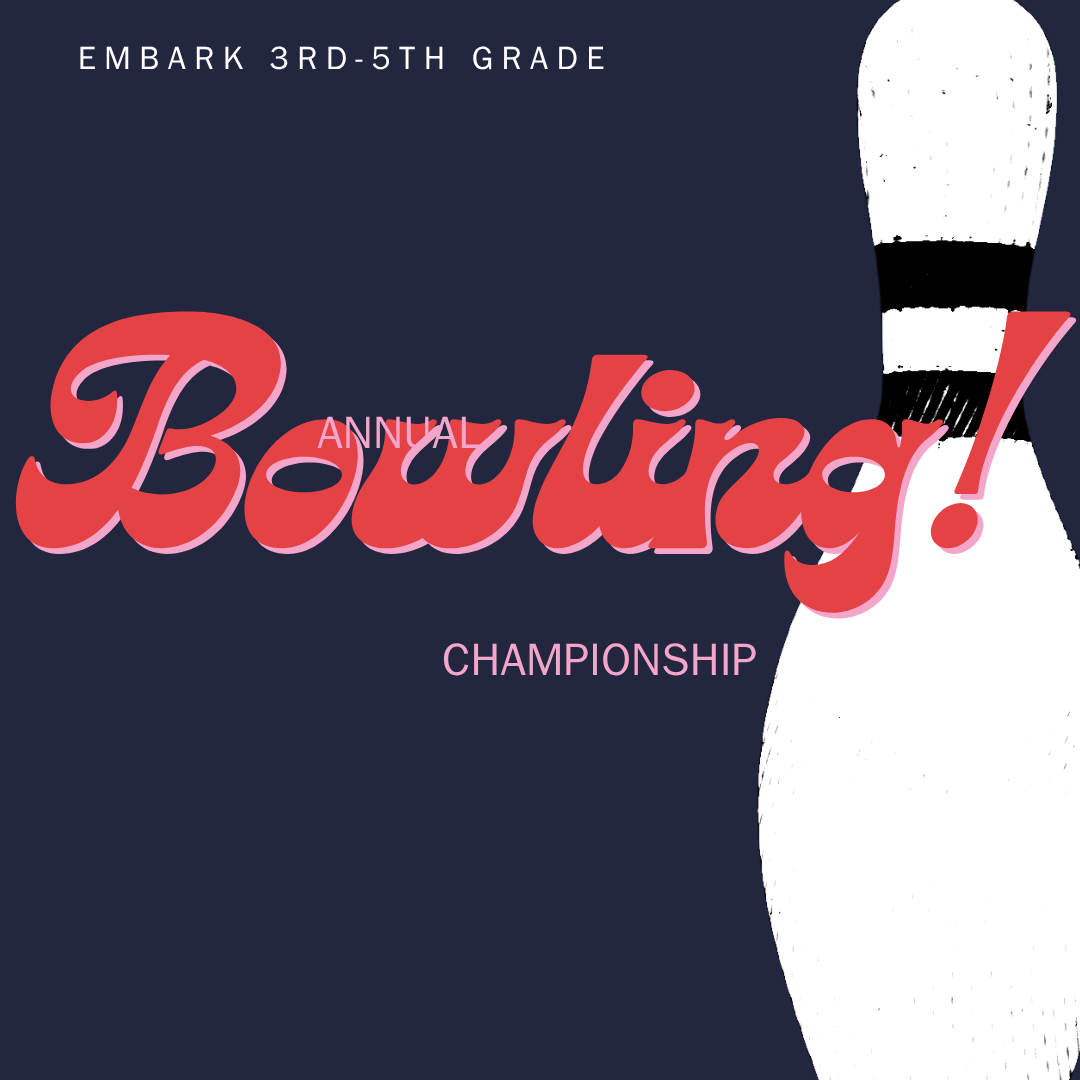 Embark Bowling Championship