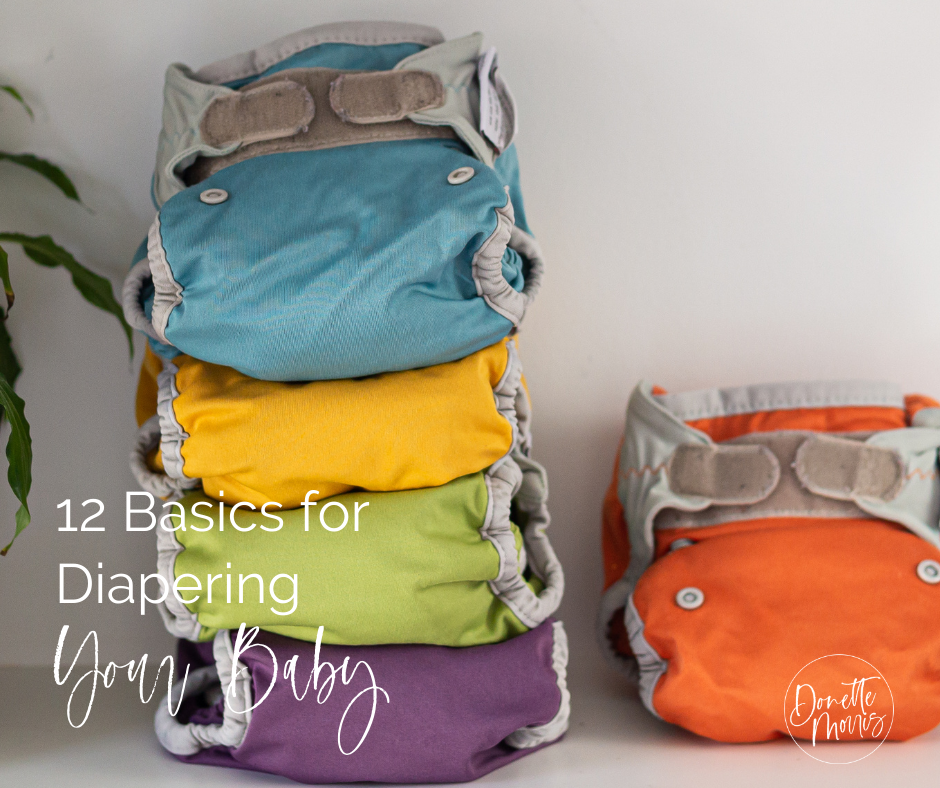 12 Basics for Diapering Your Baby