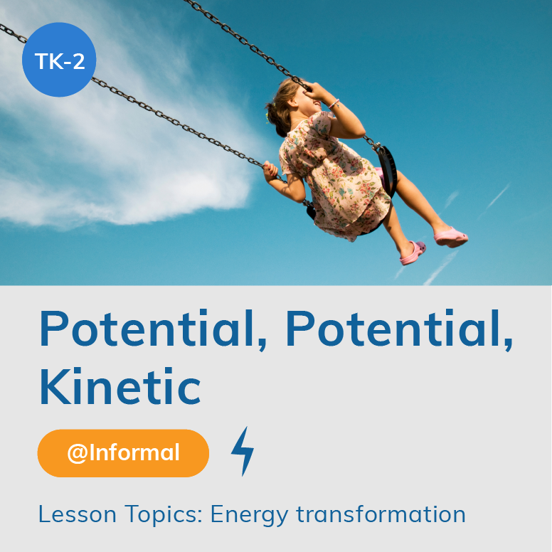 Potential, Potential, Kinetic
