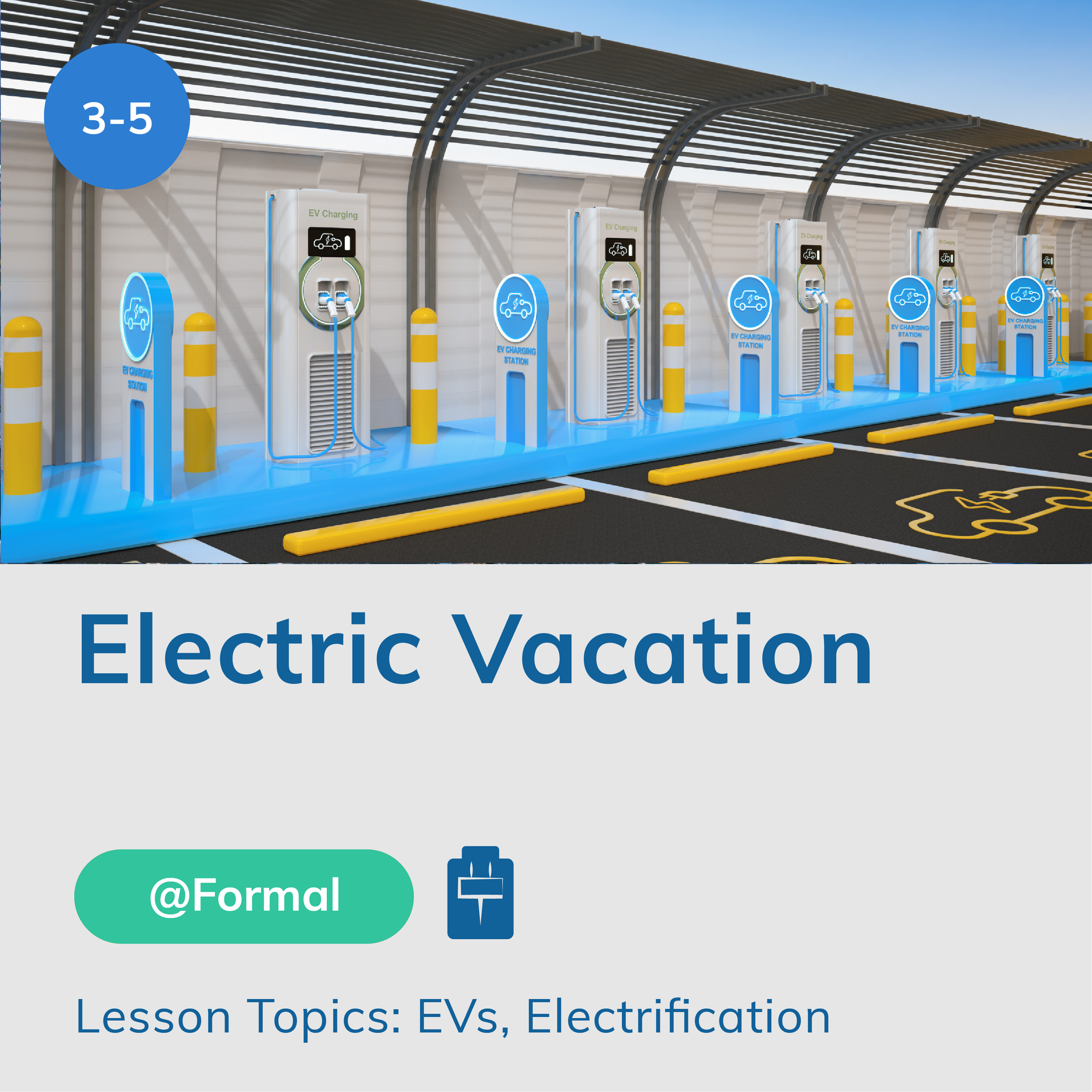 Electric Vacation