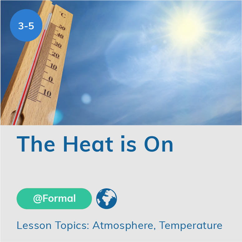 The Heat Is On