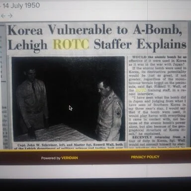 Pictured in this Brown and White clipping dated shortly after the start of the Korean War are Capt Schreiner and MSG Wall. They are explaining to students details about the war including the possibility of using Atomic Bombs to turn back the N. Korea