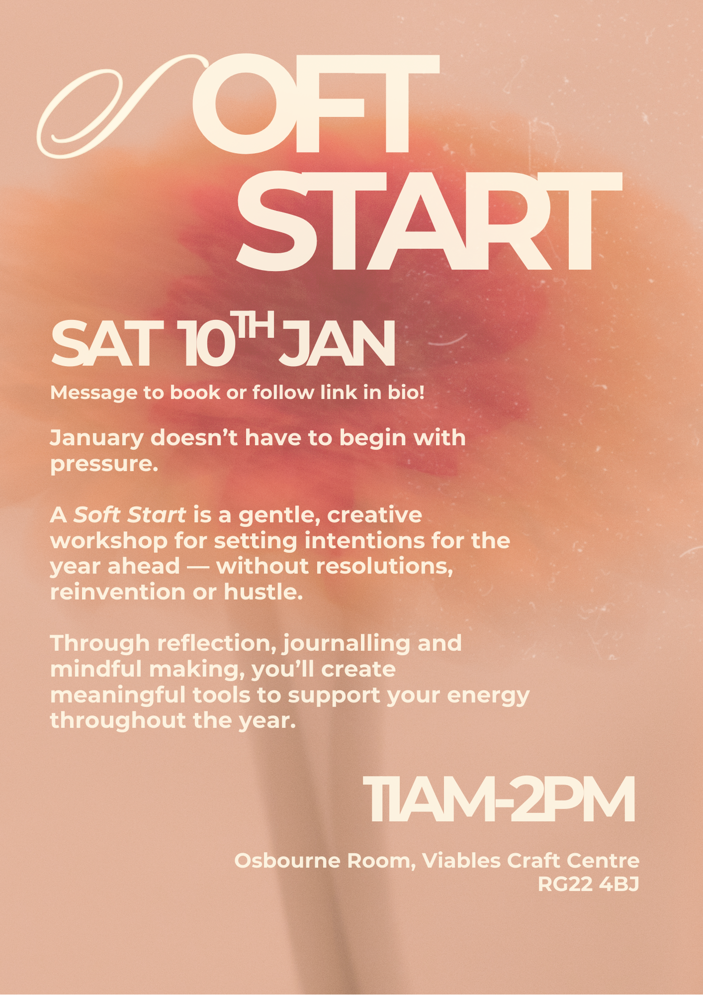 A Soft Start – New Year Reflection & Making Workshop