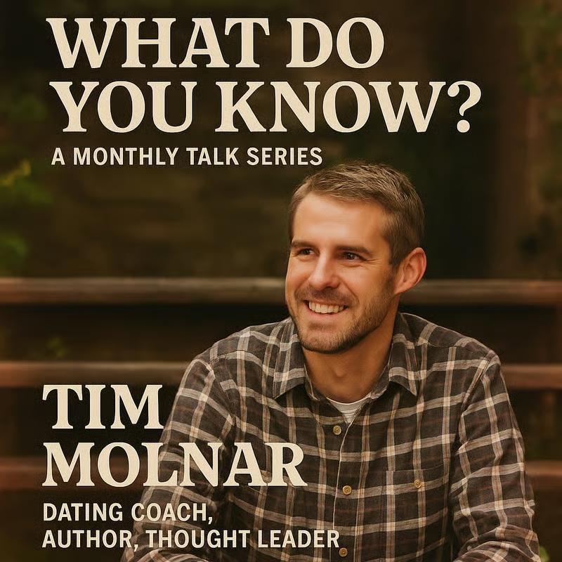 Intentional Love with Tim Molnar