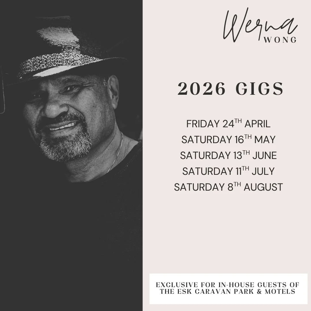 Musician Werna Wong, schedule of live gigs and entertainment for 2026 at the Esk Caravan Park. With additional details about exclusive in-house guest access at the ESK Caravan Park & Motels.