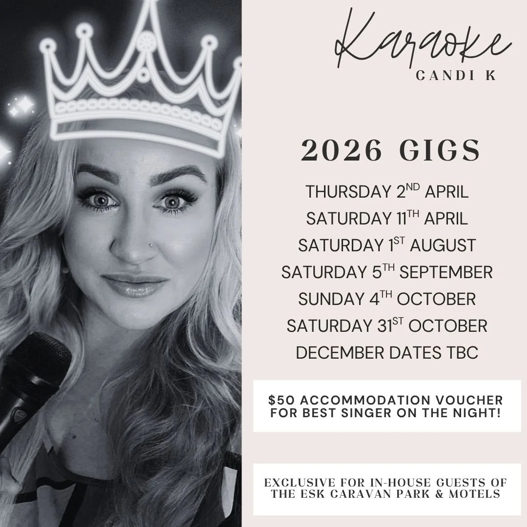 Karaoke with Candi K -  schedule of Karaoke Dates for 2026 at the Esk Caravan Park.  It mentions a $50 accommodation voucher for the best singer and notes the event is exclusive for in-house guests of the Esk Caravan Park & Motels.