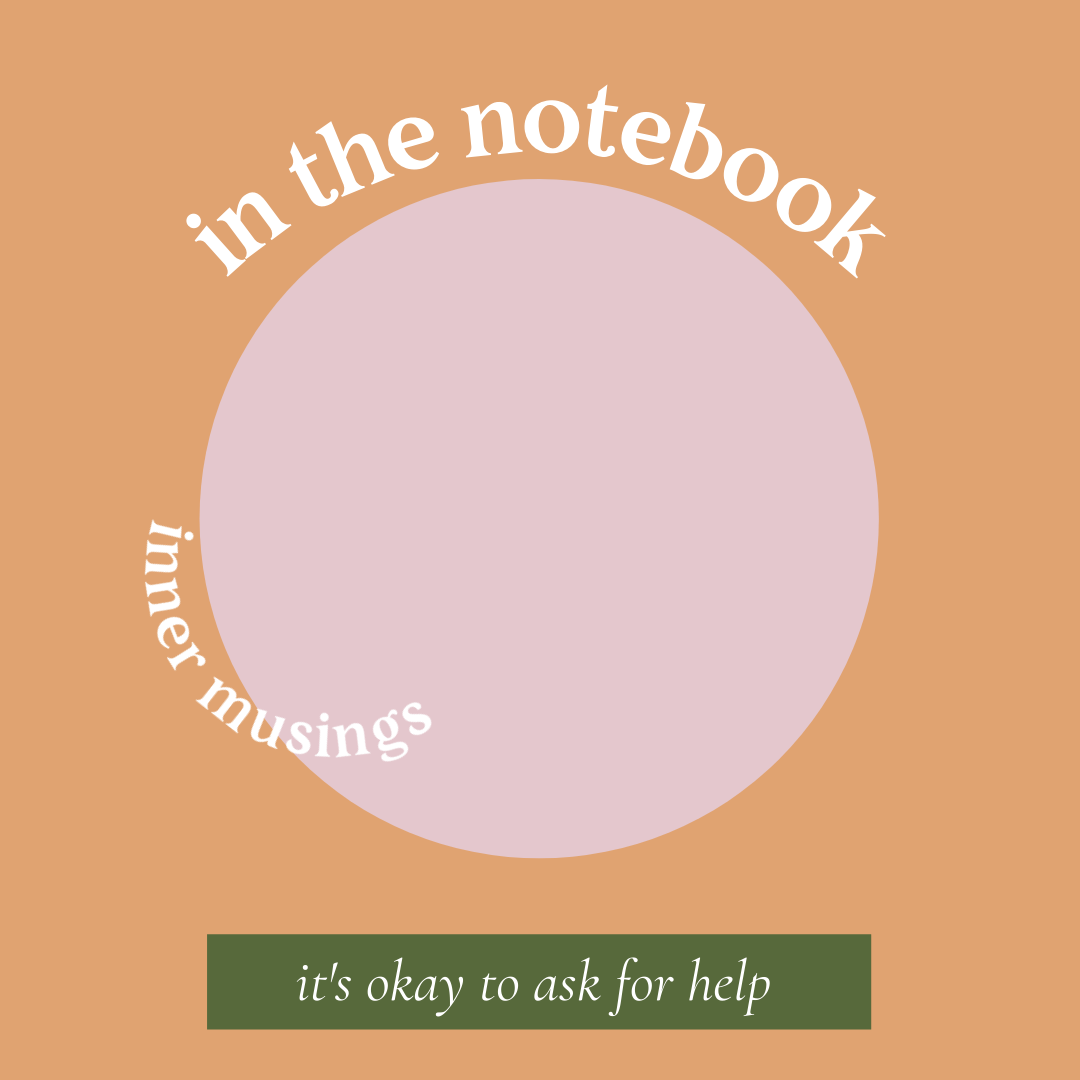 It's Okay To Ask For Help