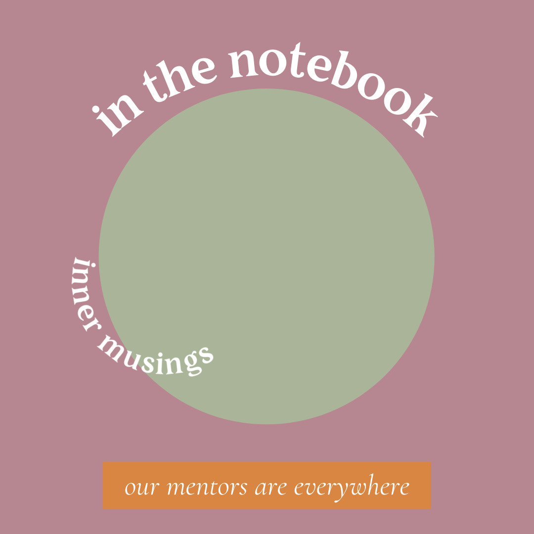 Mentors: We All Have an Abundance of Them