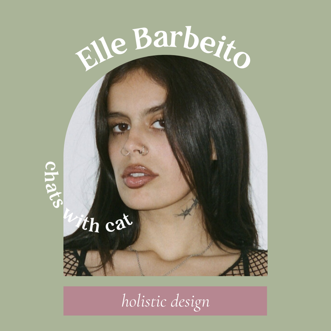 Elle Barbeito: Dropping Out Of Art School, Discovering Fashion Design, And Being Unapologetic