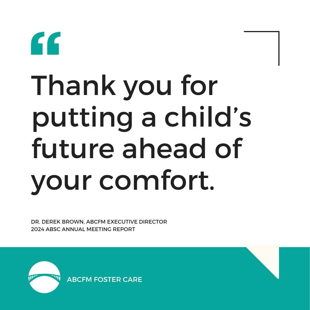 🌟 Heartfelt Appreciation from ABCFM 🌟  During the recent ABCFM convention report at the ABSC Annual Meeting, our Executive Director, Dr. Derek Brown, expressed his deep gratitude to our incredible foster families. He shared, &ldquo;Thank you for pu
