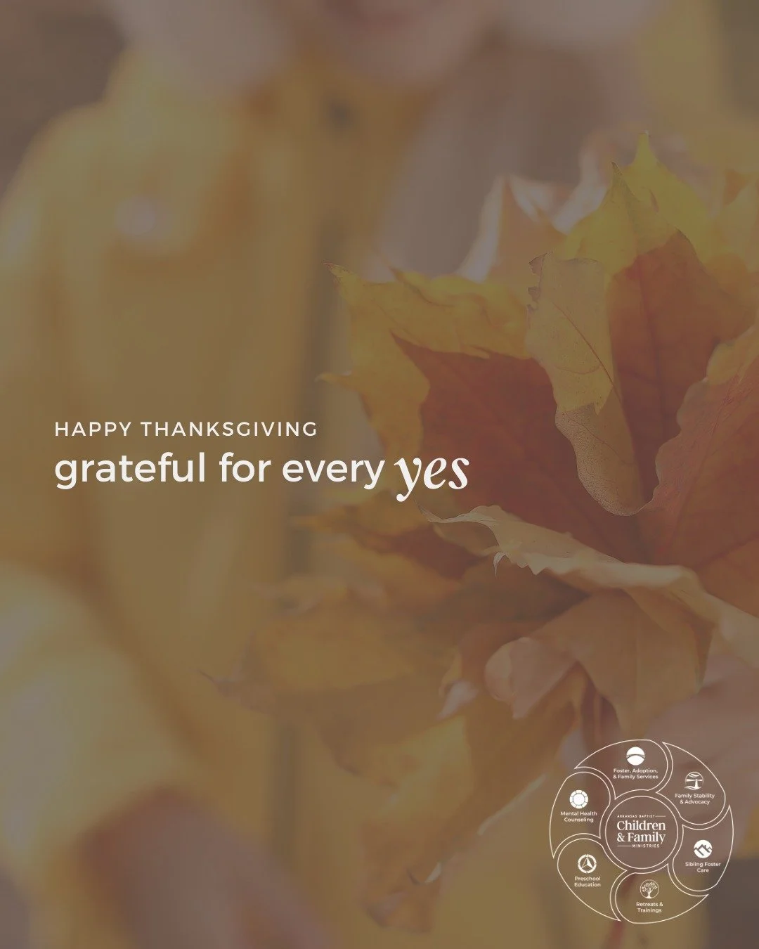 Today we give thanks for the people who make this mission possible, and for the families God is strengthening across Arkansas.

May your Thanksgiving be a reminder of God&rsquo;s goodness and a day of worship for all He has done. 💛