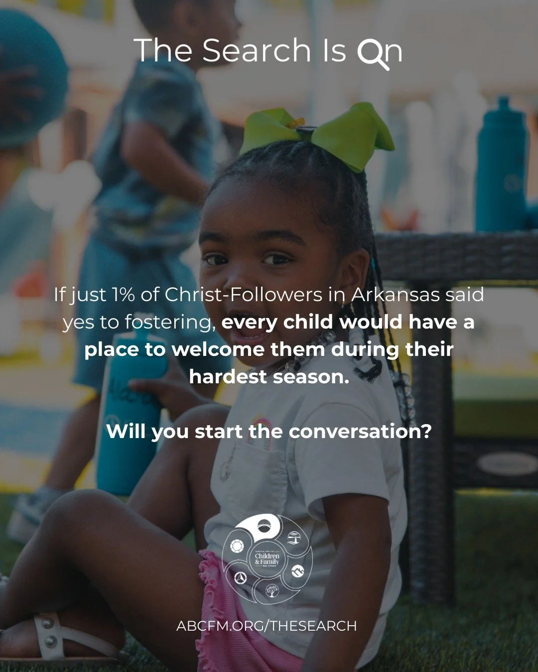 Just 1% of Christ-followers in Arkansas could meet the foster care need. The families who can meet the need are already in our churches. We just need help finding and encouraging them.

Your role might not be to foster, but to start the conversation,